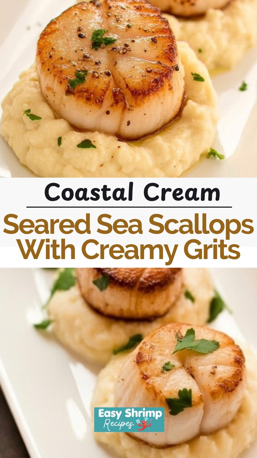 Seared Sea Scallops With Creamy Grits