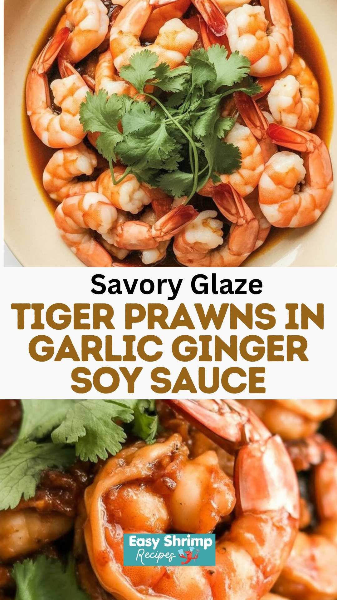 Tiger Prawns in Garlic Ginger Soy Sauce