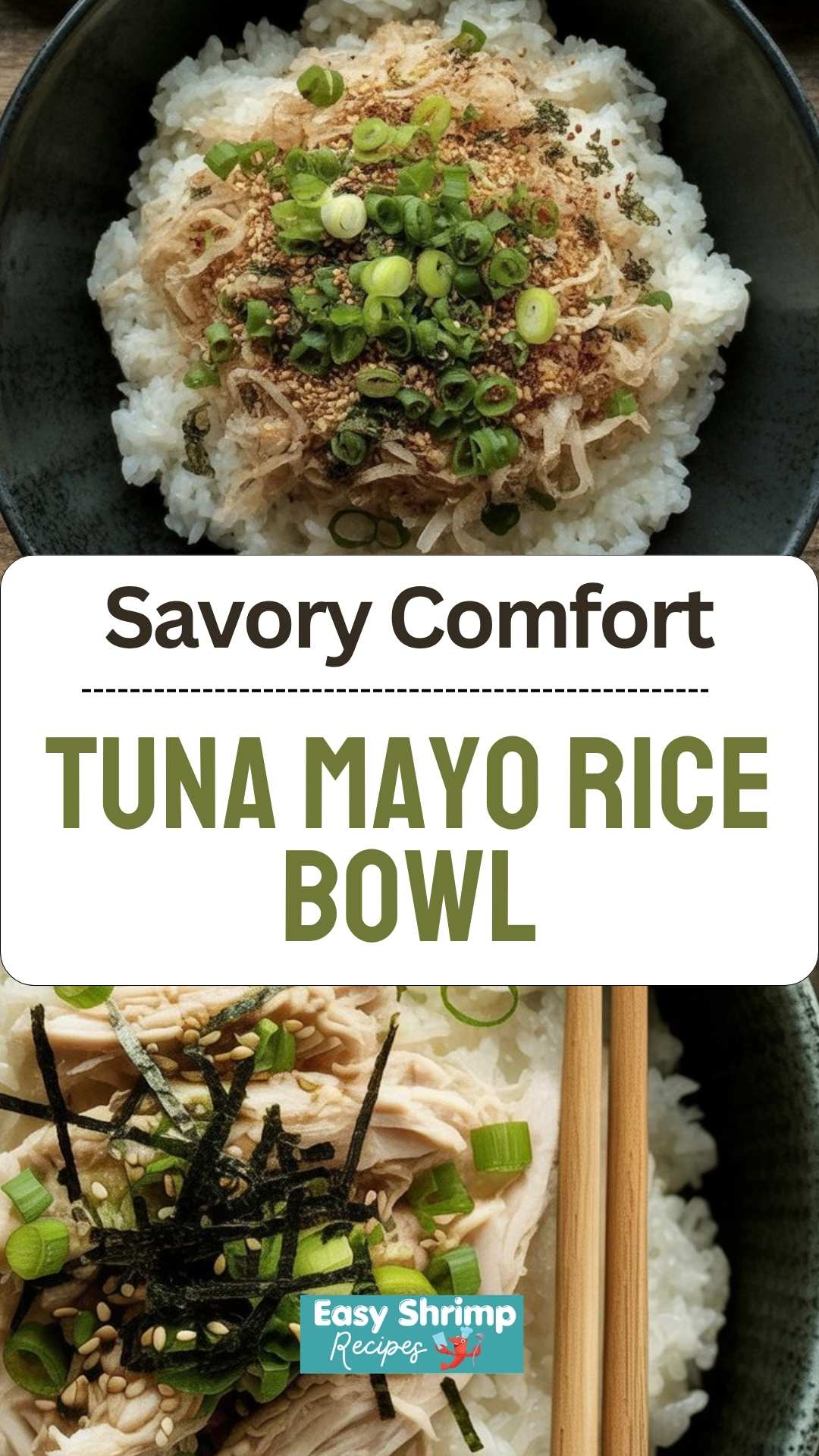 Tuna Mayo Rice Bowl