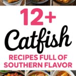 12+ Catfish Recipes Full Of Southern Flavor