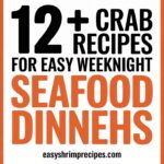12+ Crab Recipes for Easy Weeknight Seafood Dinners