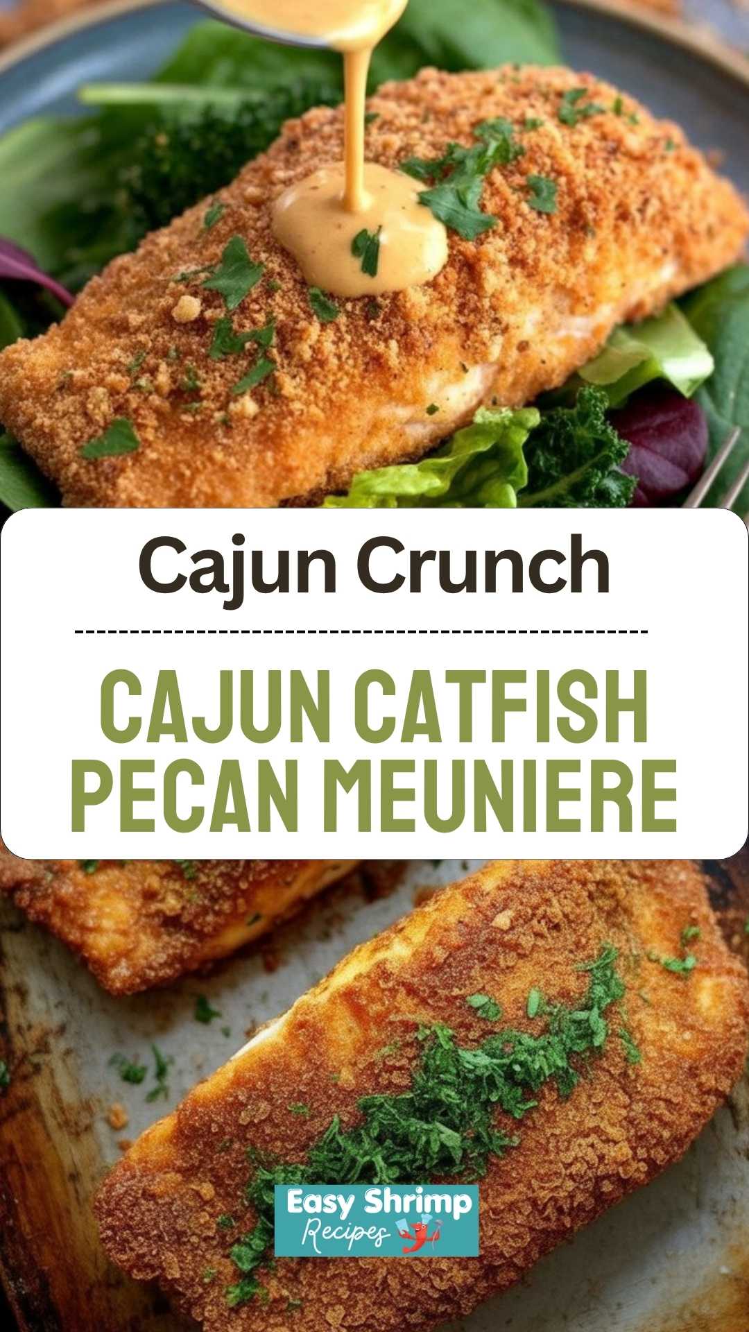 Cajun Catfish Pecan Meuniere