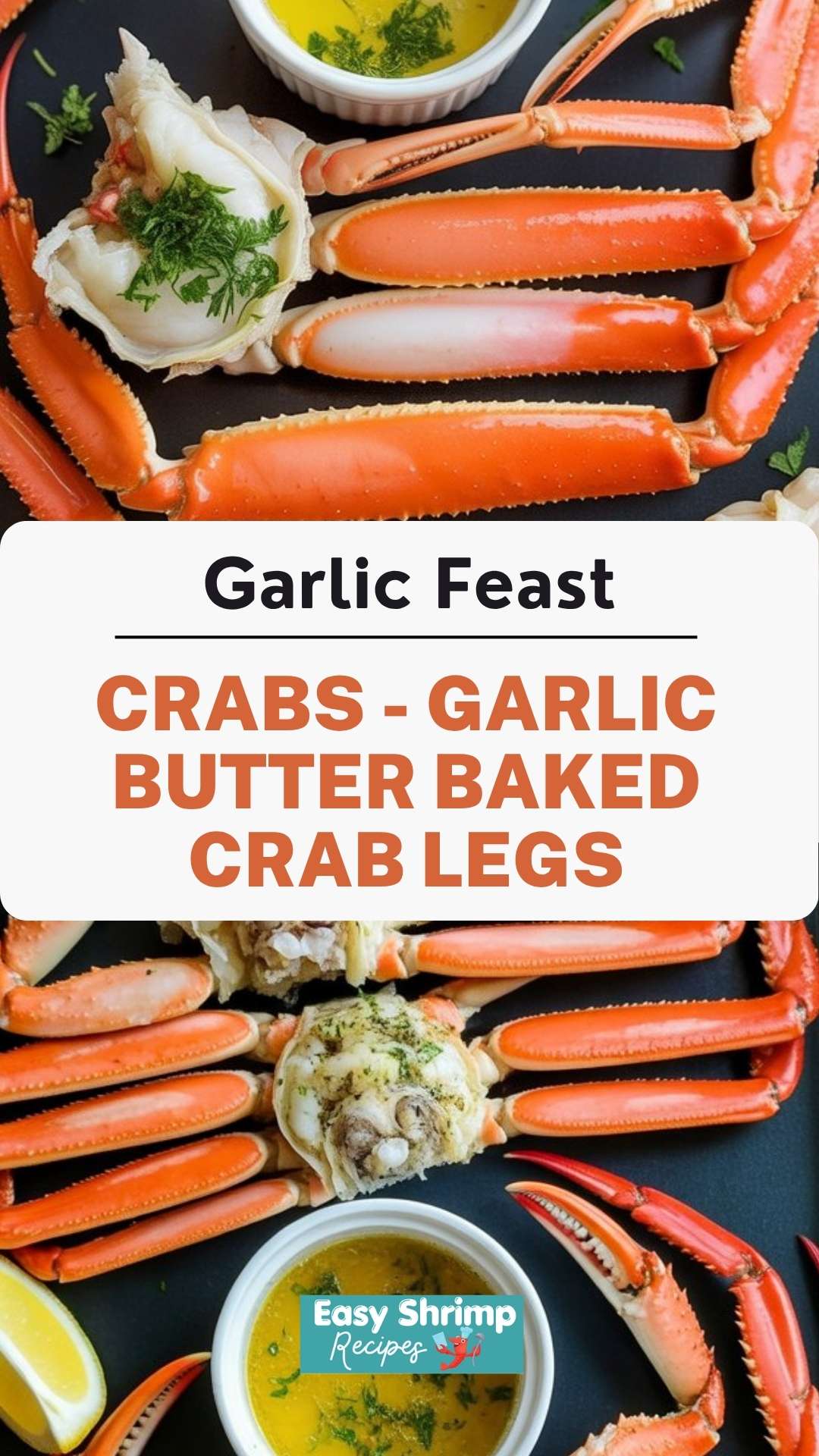 Crabs - Garlic Butter Baked Crab Legs