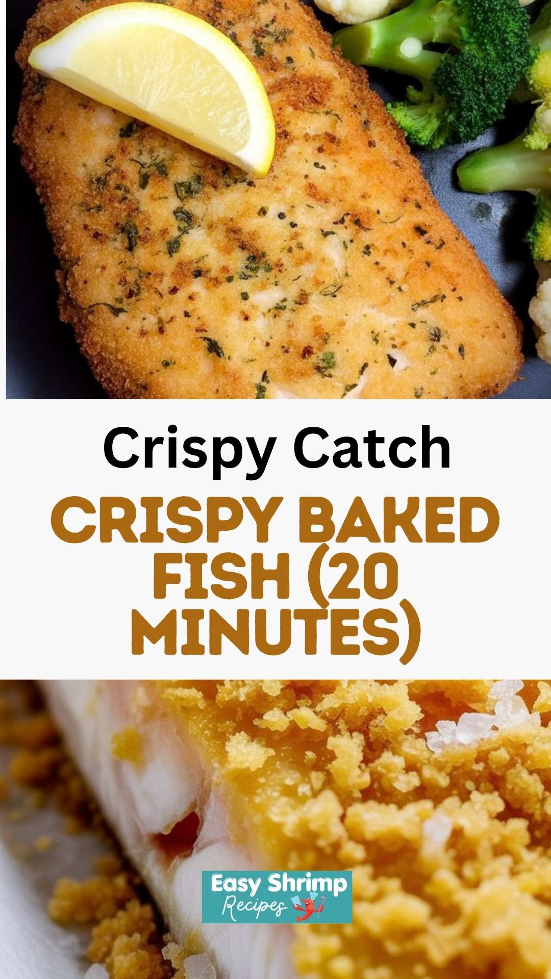 Crispy Baked Fish (20 minutes)