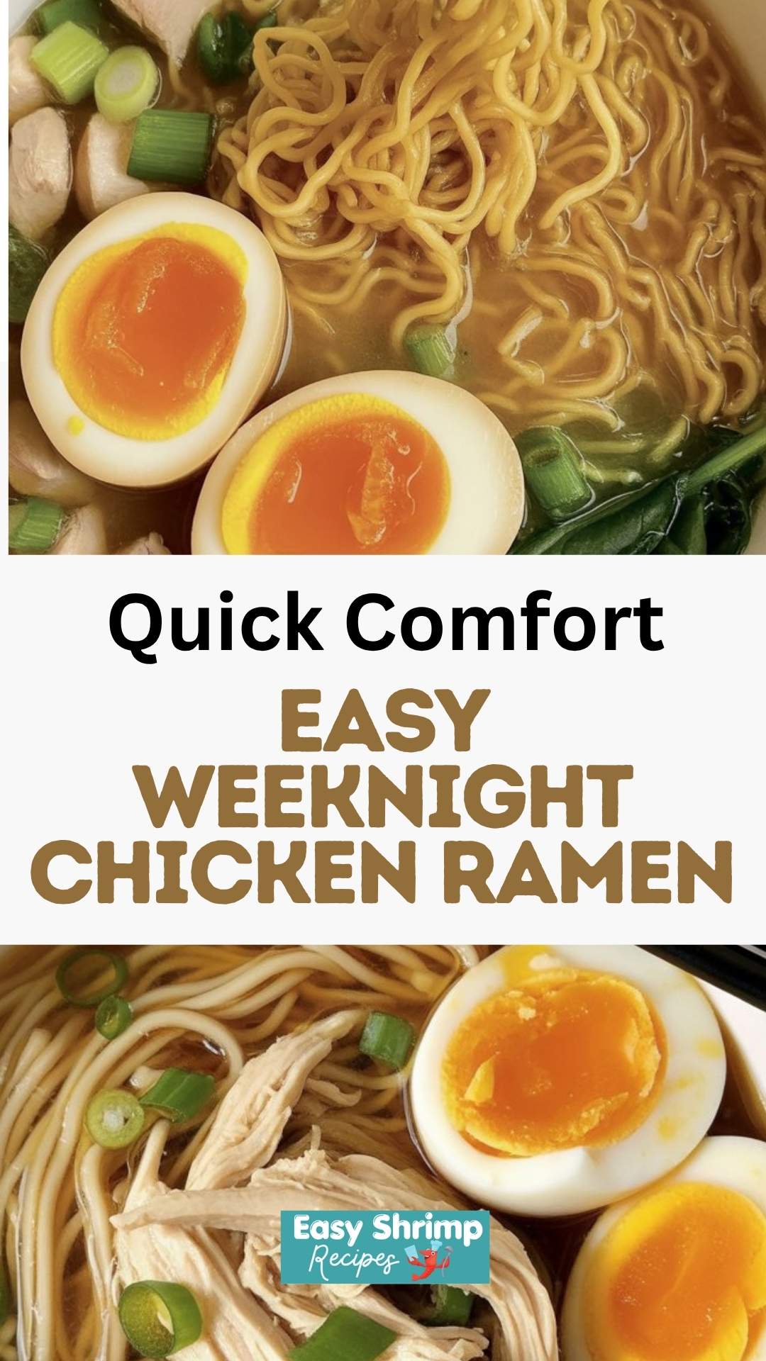 Easy Weeknight Chicken Ramen