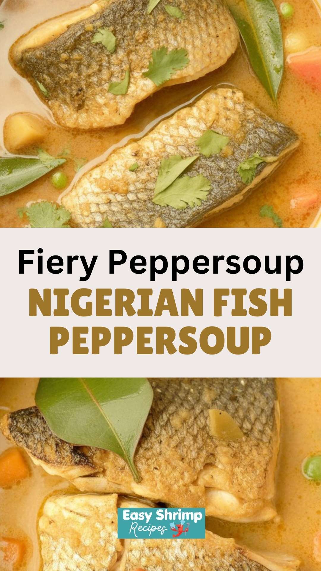 Nigerian Fish Peppersoup