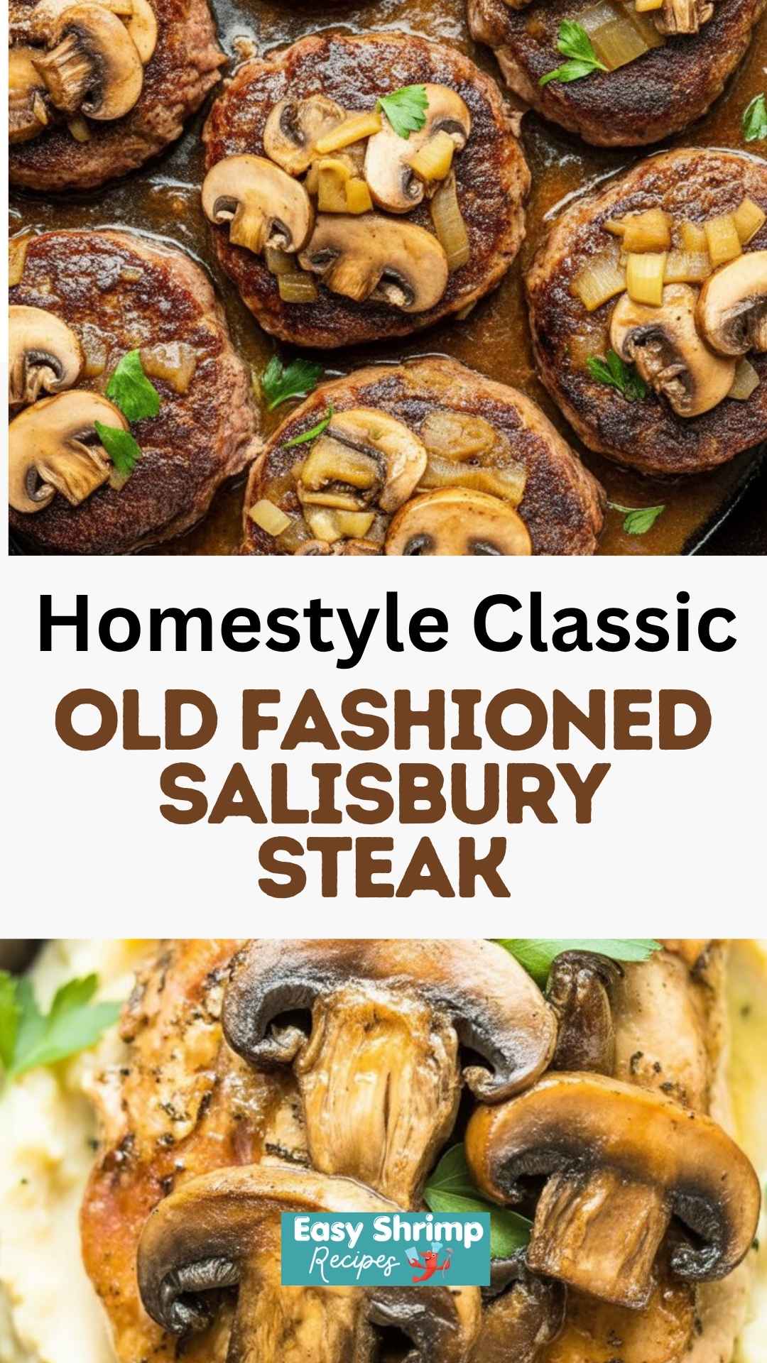 Old Fashioned Salisbury Steak