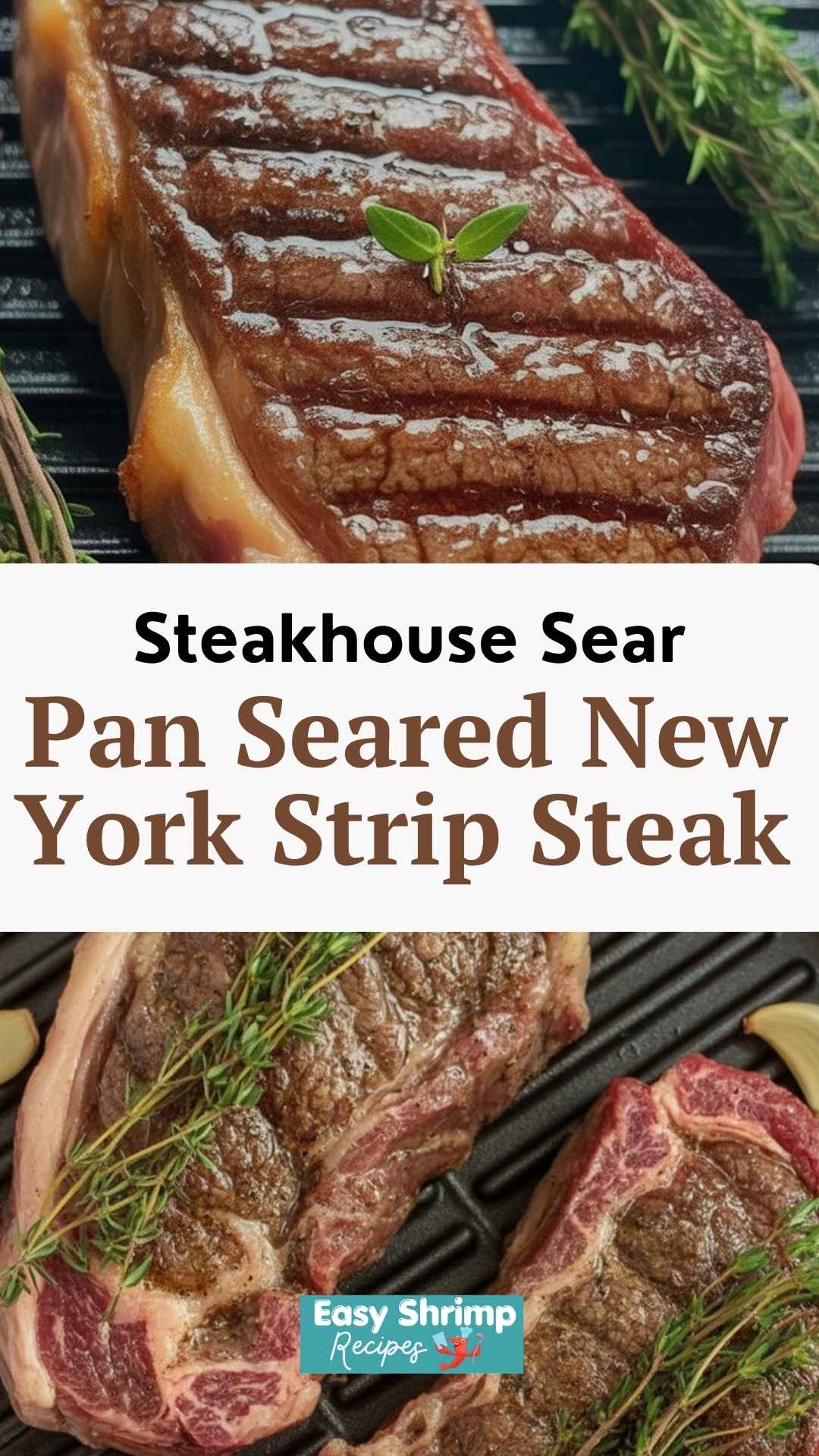 Pan Seared New York Strip Steak
