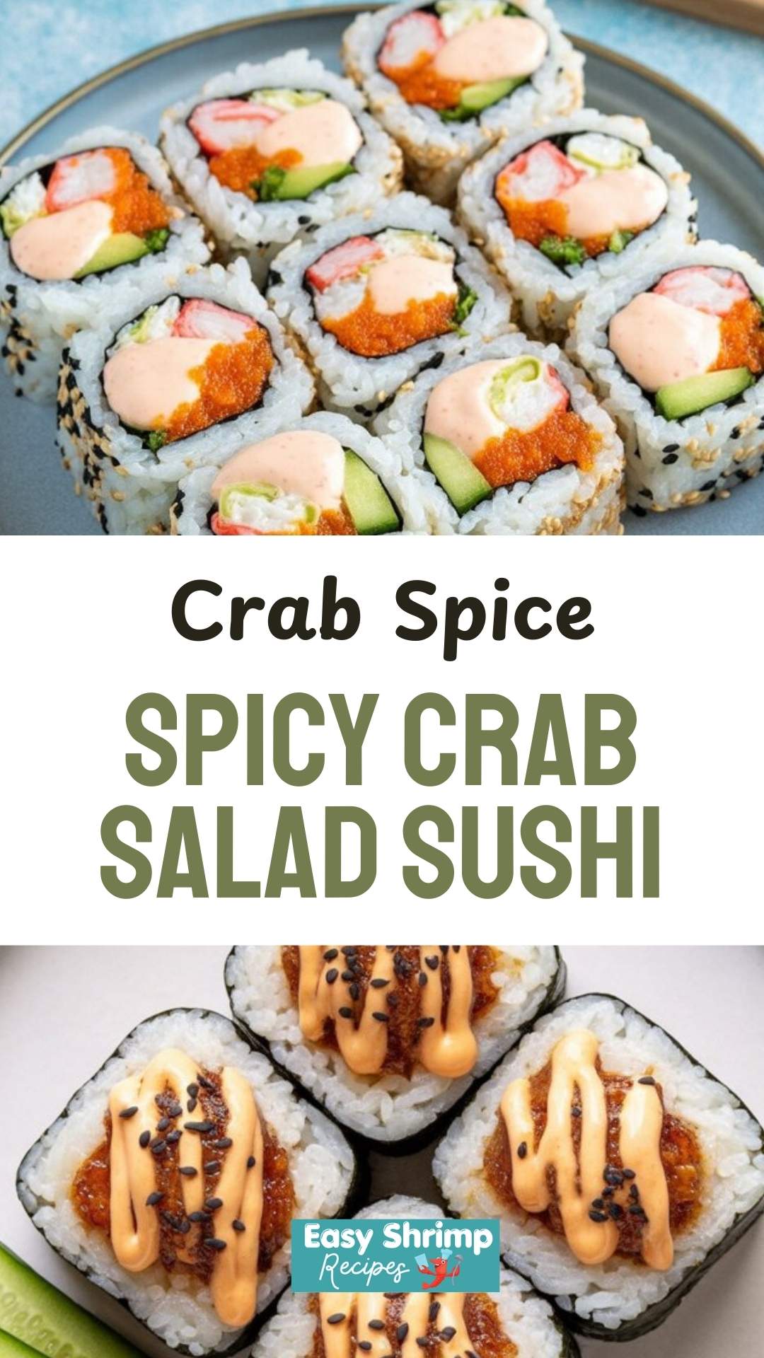 Spicy Crab Salad Sushi