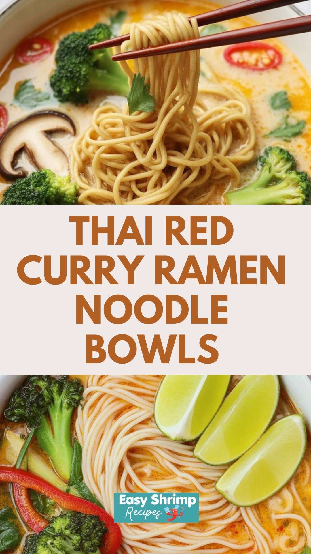 Thai Red Curry Ramen Noodle Bowls