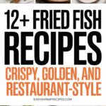 12+ Fried Fish Recipes Crispy, Golden, and Restaurant-Style