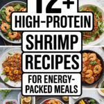 12+ High-Protein Shrimp Recipes for Energy-Packed Meals