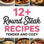 12+ Round Steak Recipes Tender And Cozy