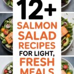 12+ Salmon Salad Recipes for Light, Fresh Meals