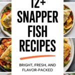 12+ Snapper Fish Recipes Bright, Fresh, and Flavor-Packed
