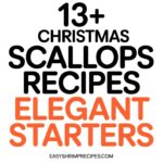 13+ Christmas Scallops Recipes Elegant Starters