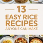 13+ Easy Rice Recipes Anyone Can Make