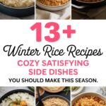 13+ Winter Rice Recipes Cozy Satisfying Side Dishes
