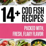 14+ Cod Fish Recipes Packed With Fresh, Flaky Flavor