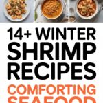 14+ Winter Shrimp Recipes Warm Comforting Seafood Meals