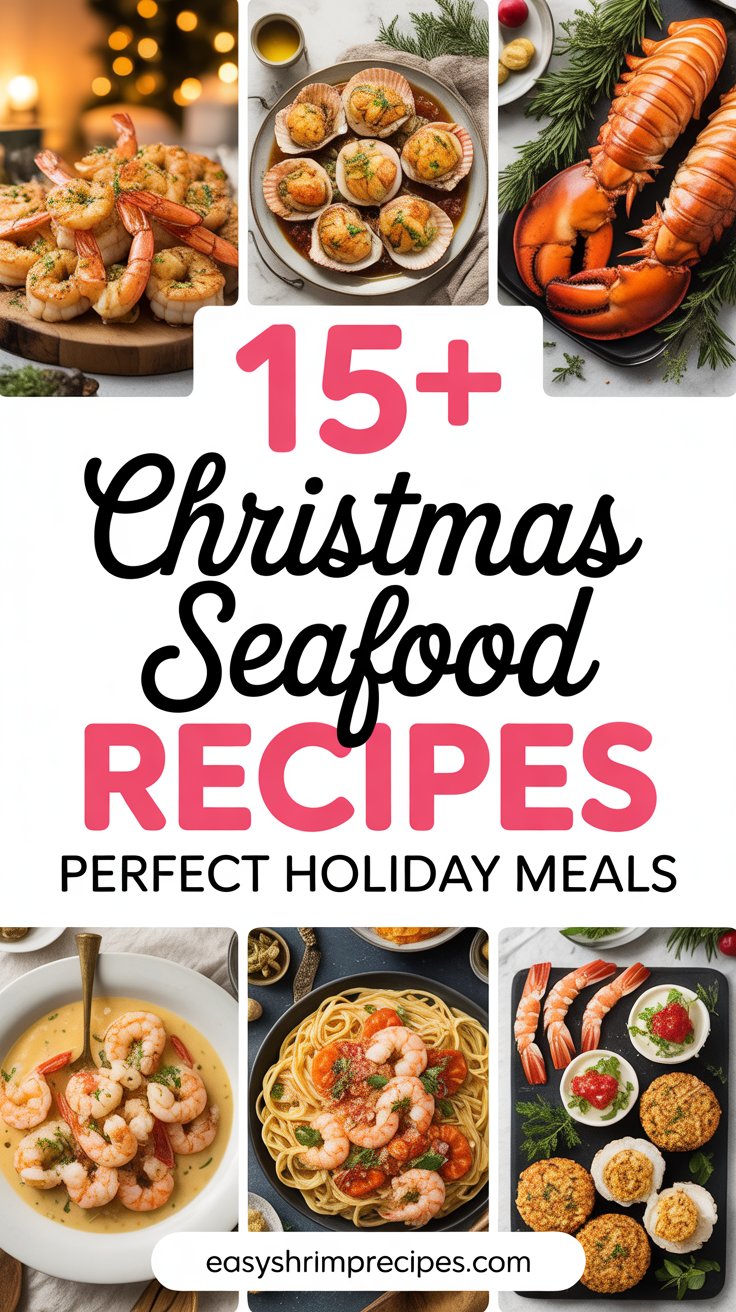15+ Christmas Seafood Recipes, Perfect Holiday Meals