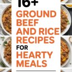 16+ Ground Beef and Rice Recipes for Hearty Meals