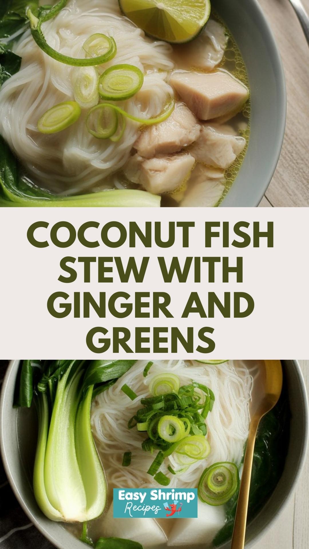 Coconut Fish Stew With Ginger and Greens