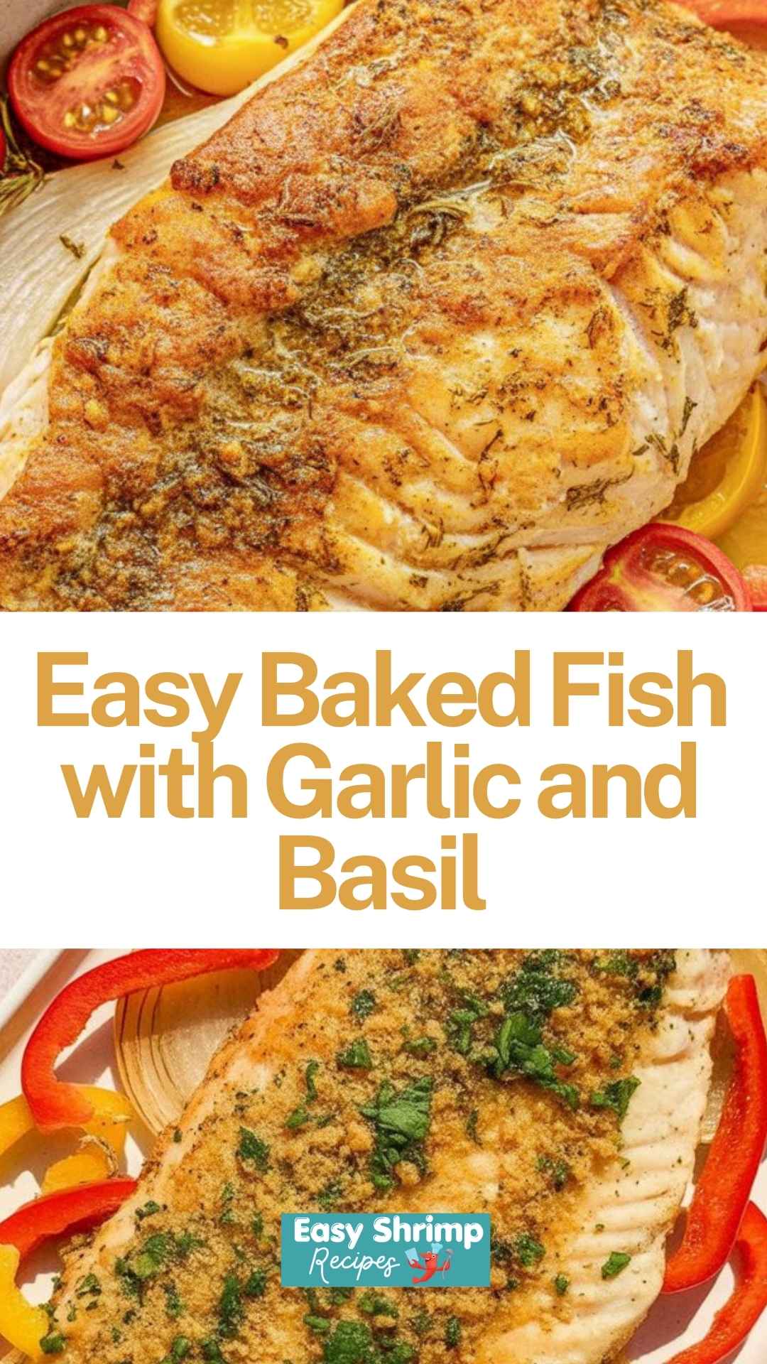 Easy Baked Fish with Garlic and Basil