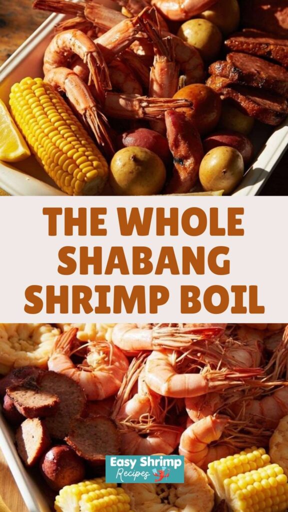 The Whole Shabang Shrimp Boil