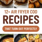 12+ Air Fryer Cod Recipes That Turn Out Perfectly