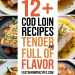 12+ Cod Loin Recipes Tender And Full Of Flavor