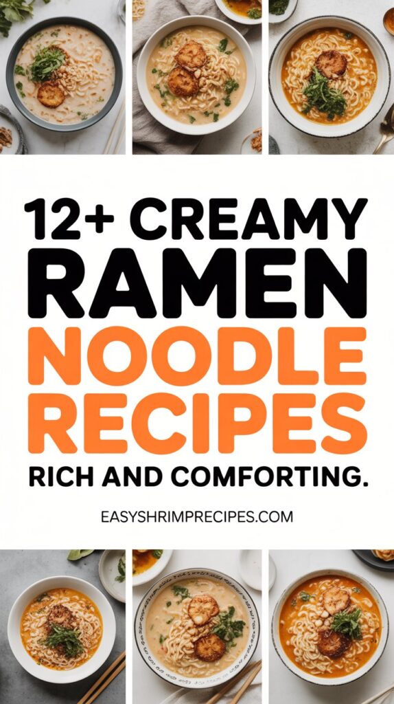 12+ Creamy Ramen Noodle Recipes Rich And Comforting 12+ Creamy Ramen Noodle Recipes Rich And Comforting
