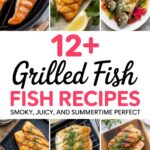 12+ Grilled Fish Recipes Smoky, Juicy, and Summertime Perfect