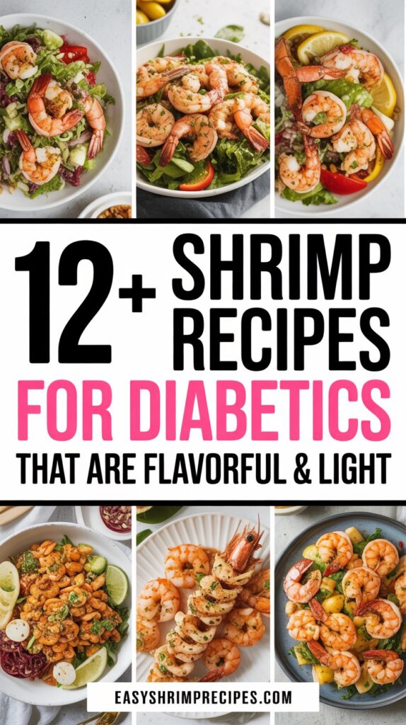 12+ Shrimp Recipes for Diabetics That Are Flavorful & Light