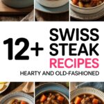 12+ Swiss Steak Recipes Hearty And Old-Fashioned