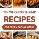 12+ Whole30 Shrimp Recipes for Clean Eating Weeks