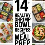 14+ Healthy Shrimp Bowl Recipes for Meal Prep