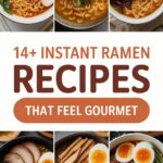 14+ Instant Ramen Recipes That Feel Gourmet