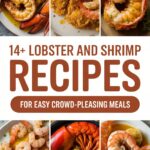 14+ Lobster And Shrimp Recipes For Easy Crowd-Pleasing Meals
